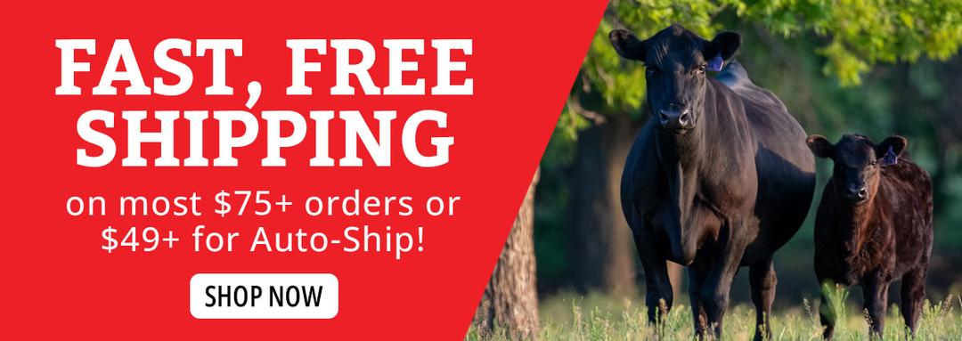 Fast, Free Shipping on most $75+ orders or $49+ for Auto-Ship!