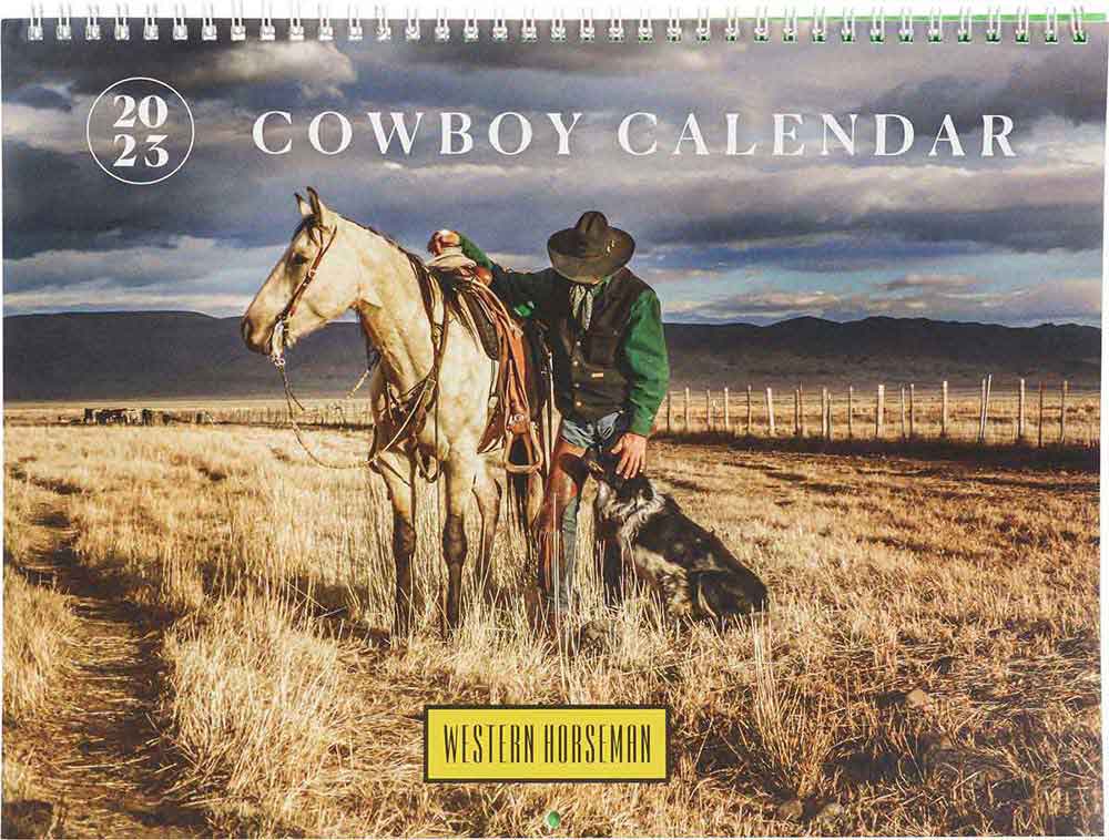 Western Horseman 2023 Cowboy Calendar Western Horseman Home